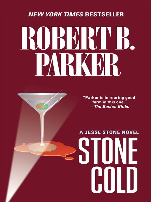 Title details for Stone Cold by Robert B. Parker - Wait list